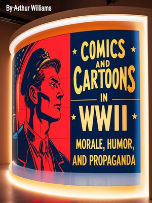 cover image of Comics and Cartoons in WWII